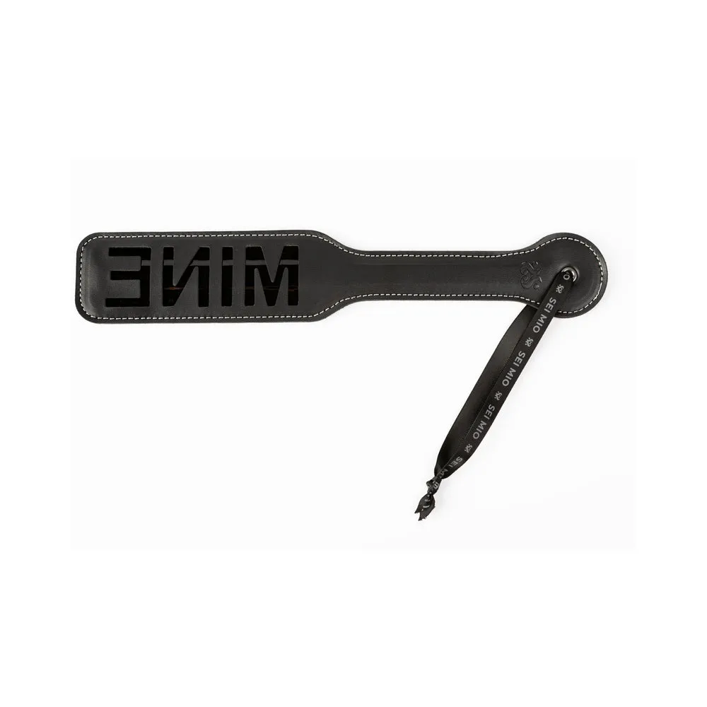 SEI MIO You're All Mine 'MINE' Impression Spanking Paddle